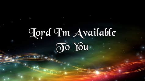 i'm available to you lyrics|i'm available to you song.